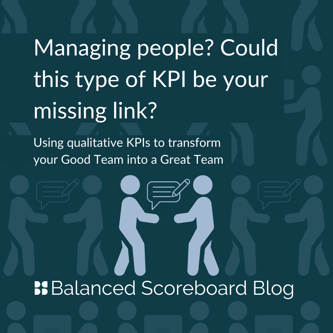 Managing people? Could this type of KPI be your missing link?