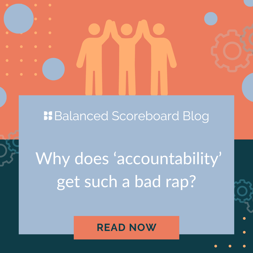 Why does ‘accountability’ get such a bad rap?